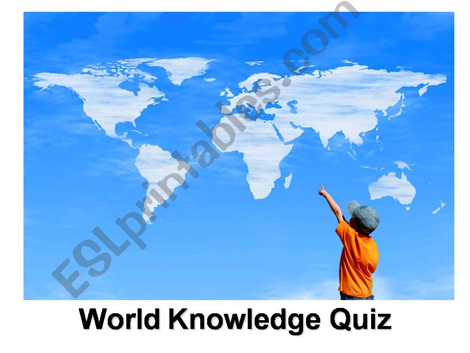 World Knowledge Quiz  powerpoint