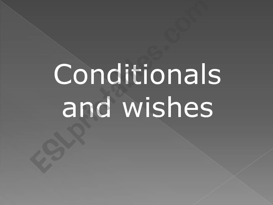 wishes and conditionals powerpoint