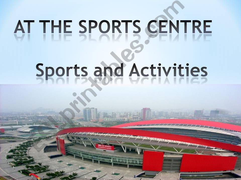 At the Sports Centre powerpoint