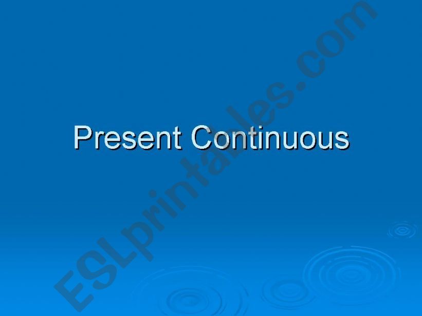 Present Continuous powerpoint