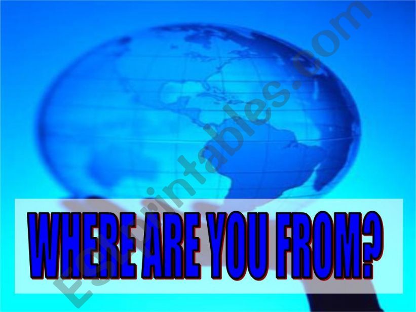 Where are you from? powerpoint