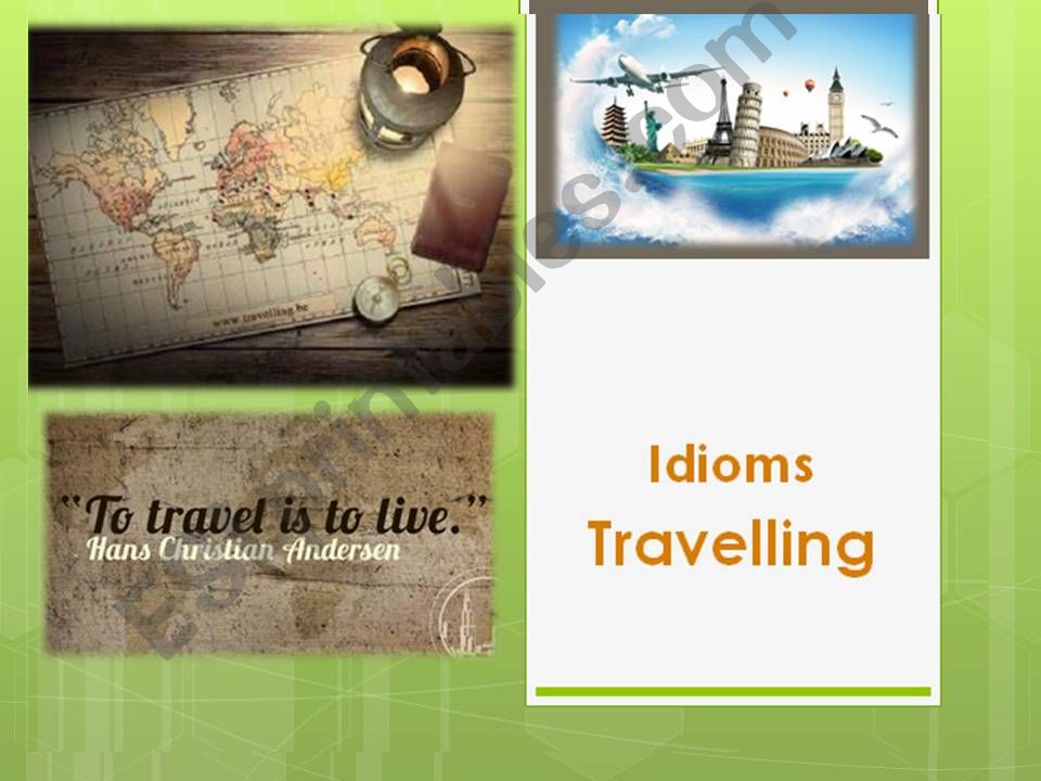 Travelling -Idioms powerpoint