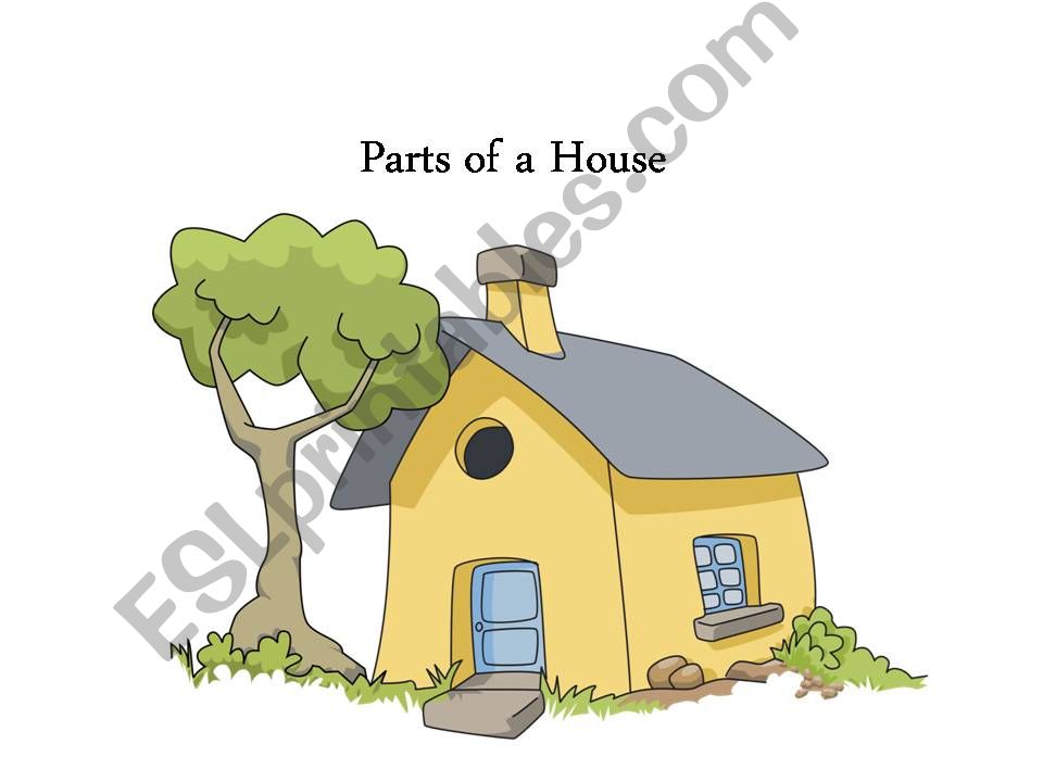 Parts of the House powerpoint