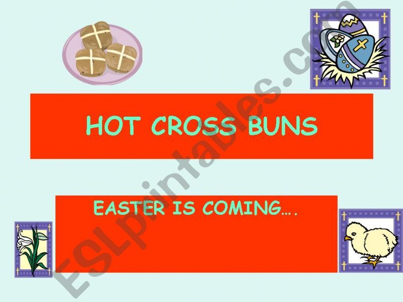 HOT CROSS BUNS powerpoint