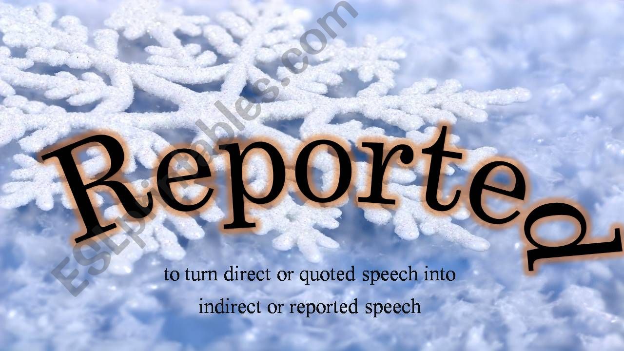 reported speech  powerpoint