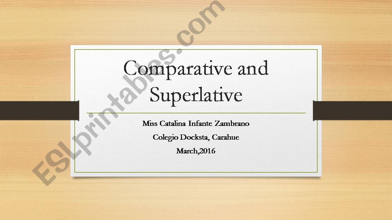 comparative and superlatives powerpoint