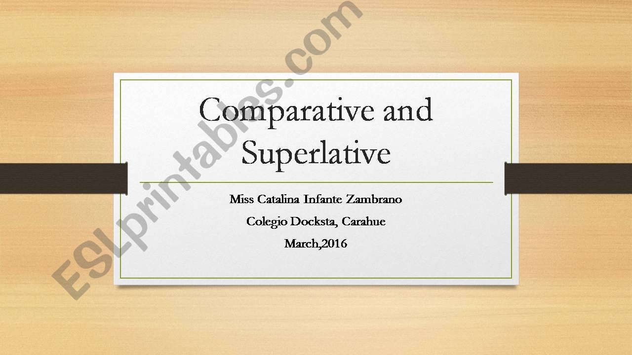 comparative and superlatives powerpoint