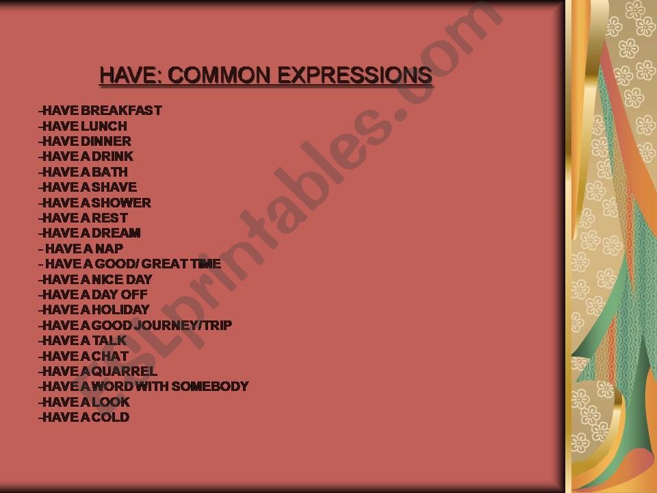 Common expressions. Have powerpoint