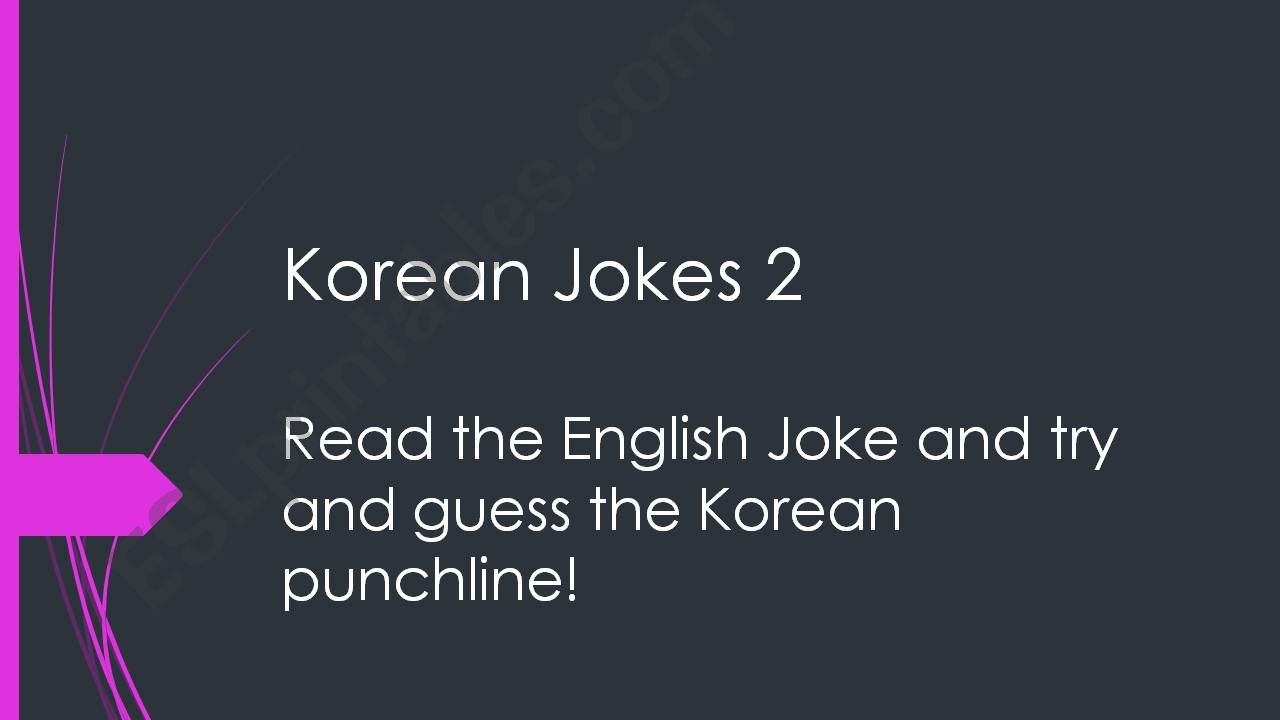 English Joke with a Korean punchline (2 of 3)