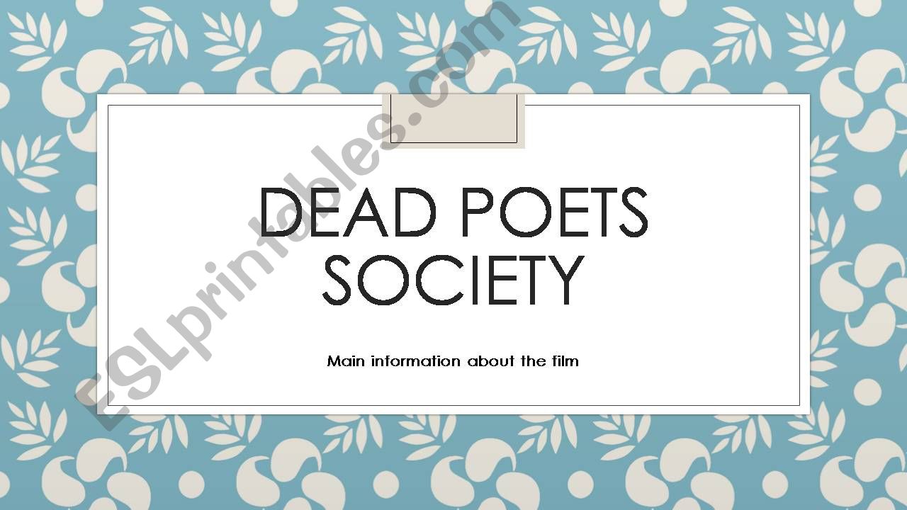 Dead poets society test: Main facts about the film