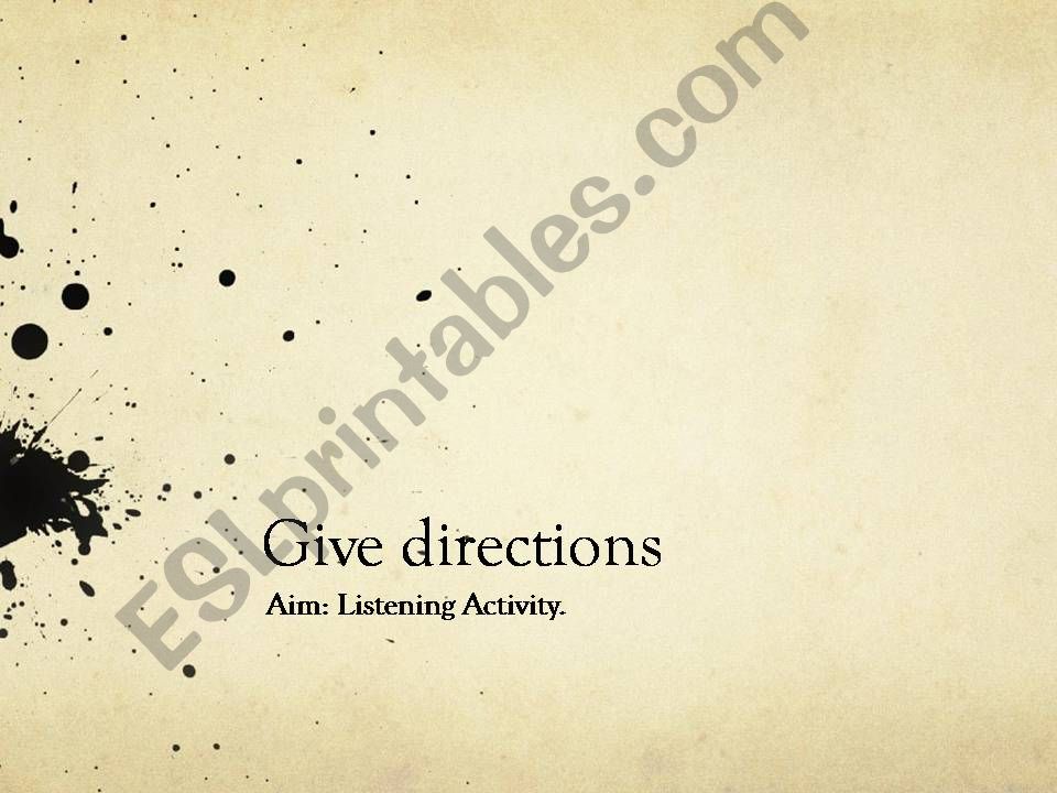 Giving directions powerpoint
