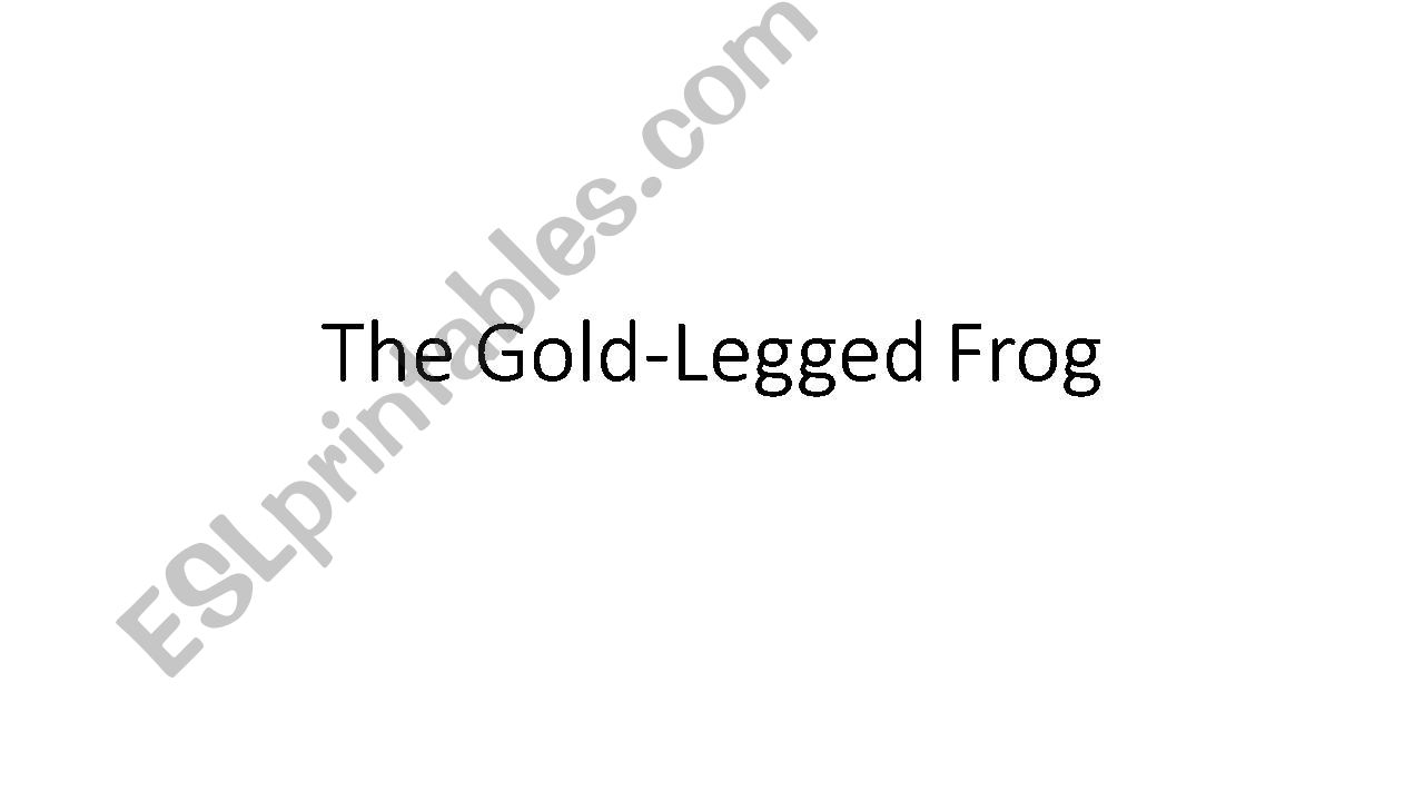 The Gold-legged Frog powerpoint