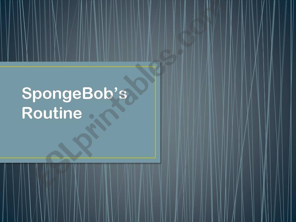 Spongebobs Routine powerpoint