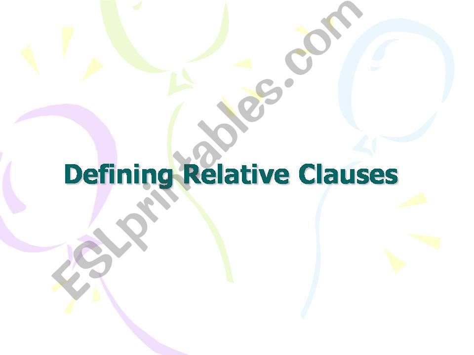 Defining relative clause powerpoint