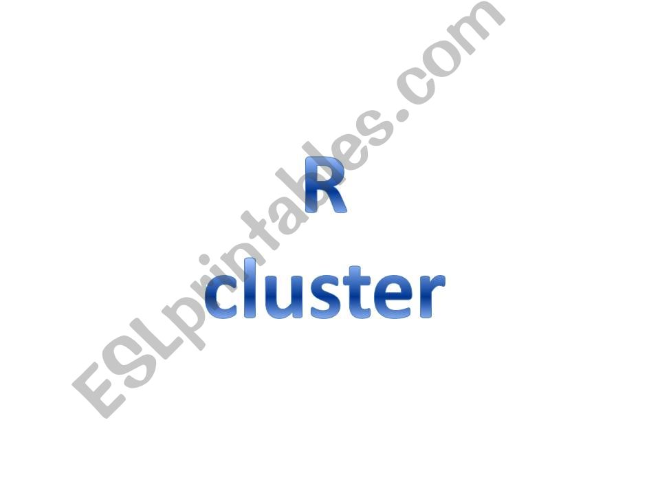 Cluster R powerpoint