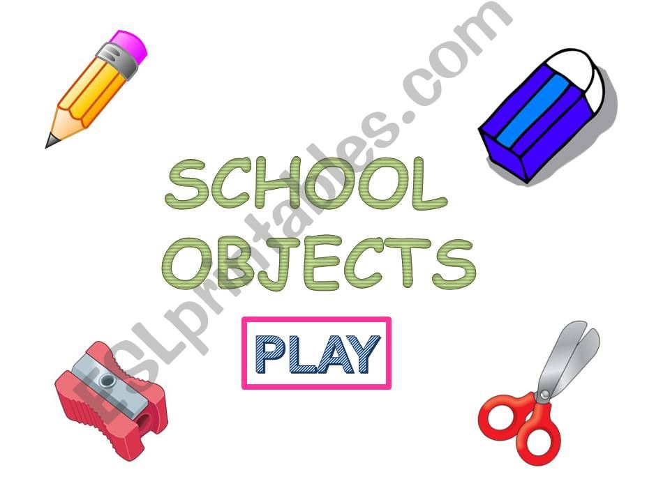 CLASSROOM OBJECTS   powerpoint