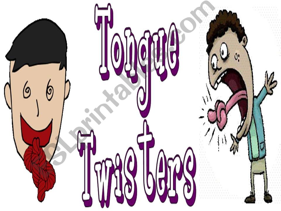 Tongue Twisters powerpoint