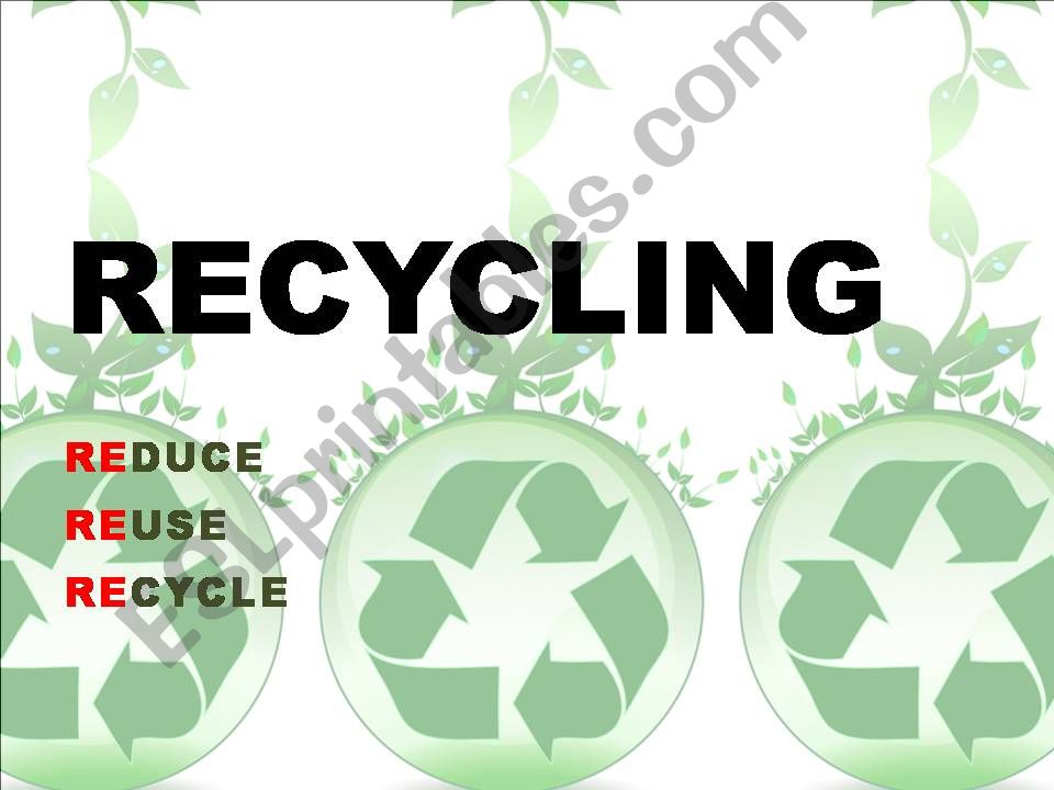 Recycling (part1) powerpoint