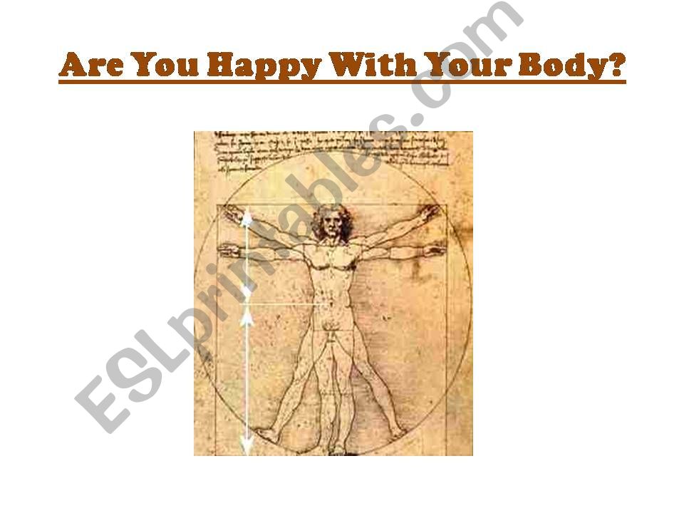 Are you Happy with your Body? powerpoint