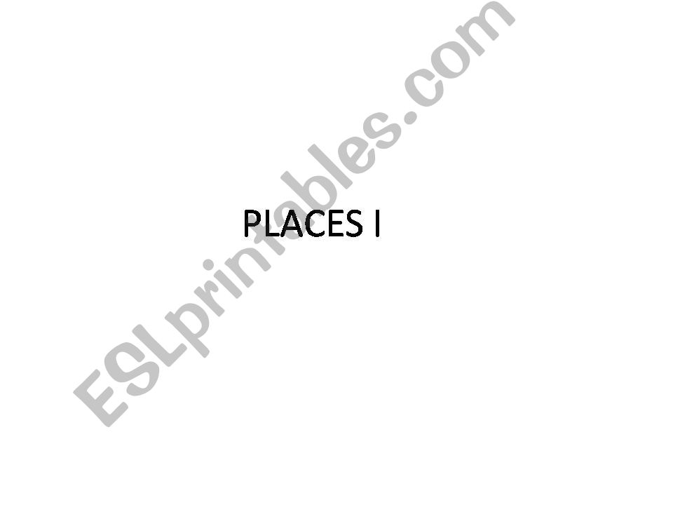 Places powerpoint