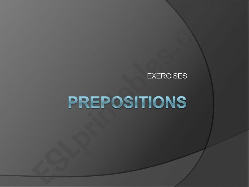 exercise about prepositions powerpoint