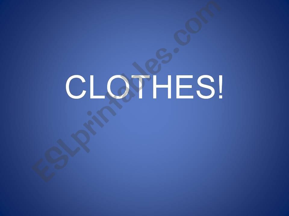 Learning clothes powerpoint
