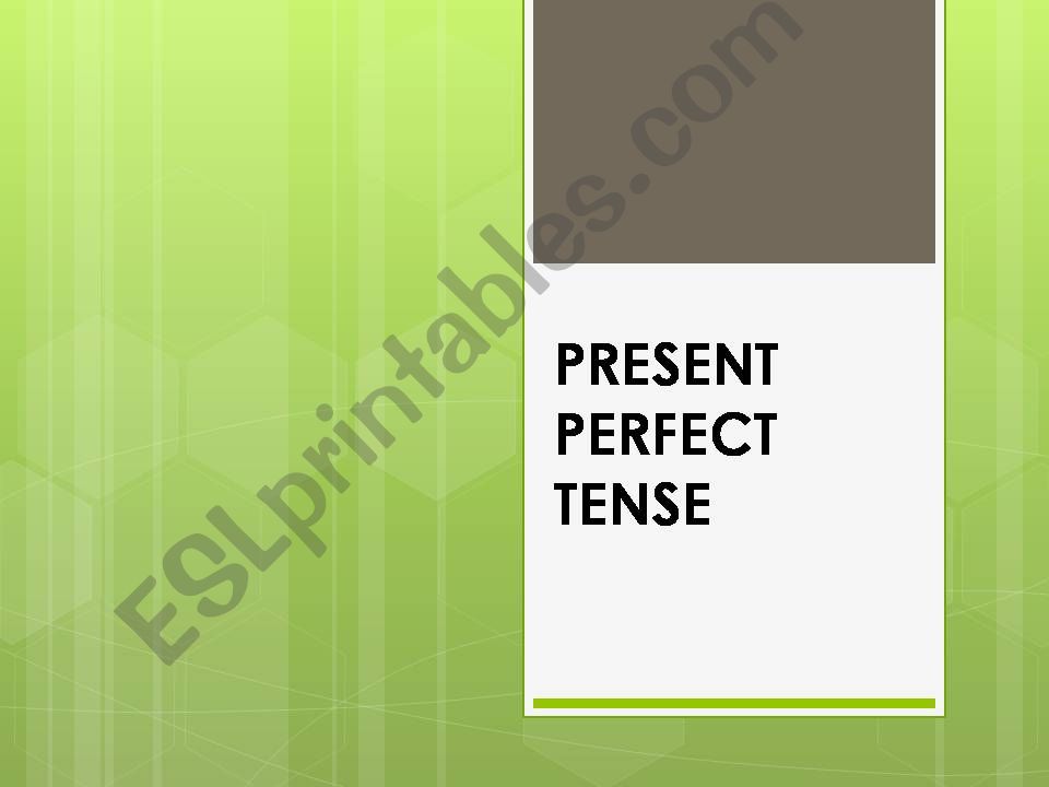 Present Perfect powerpoint