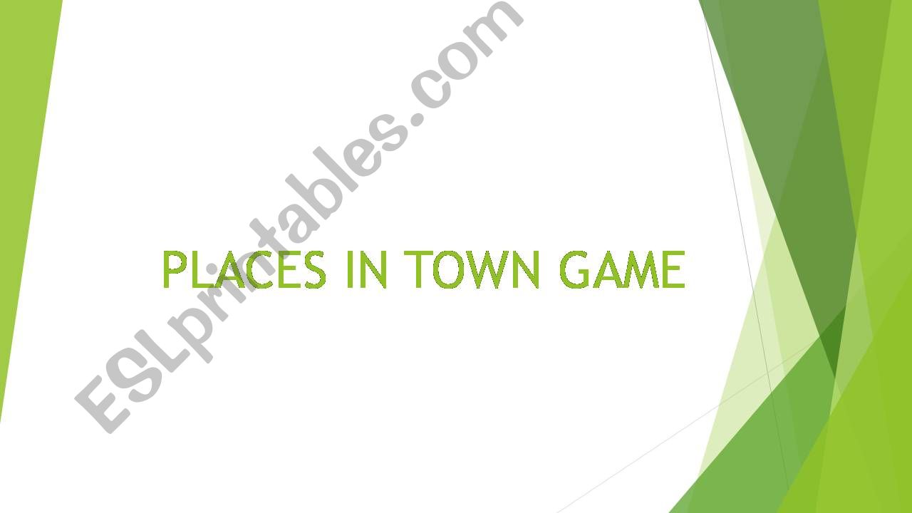 Places in Town guessing game powerpoint