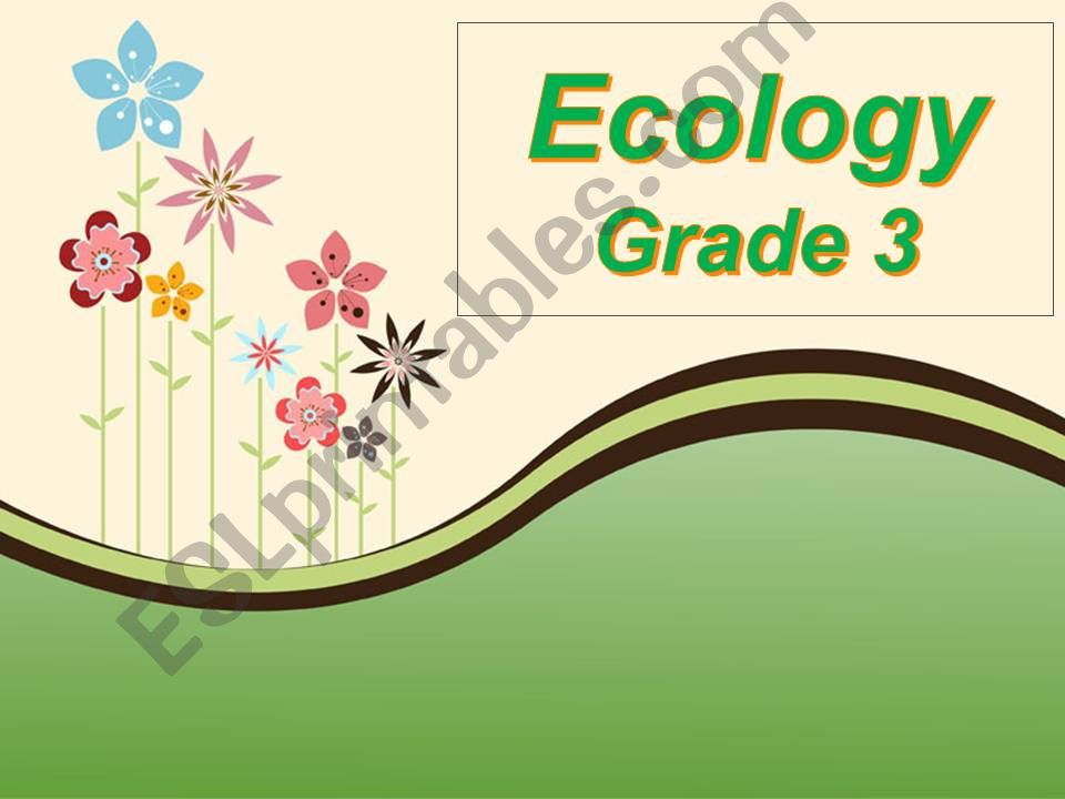 ECOLOGY FOR YOUNG CHILDREN powerpoint