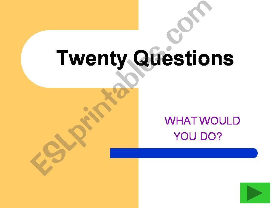 If Clauses - Twenty Questions powerpoint