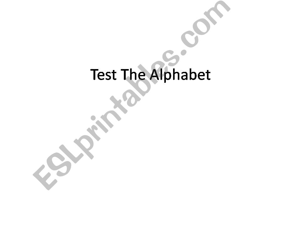 The alphabet personal speaking test