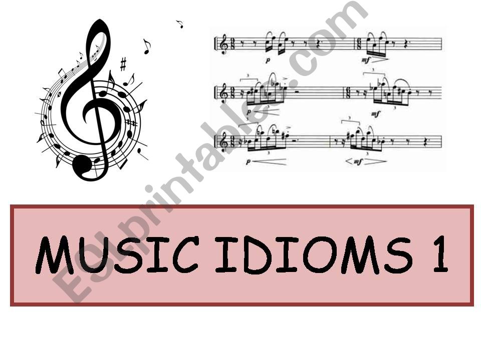 Music Idioms 1 powerpoint