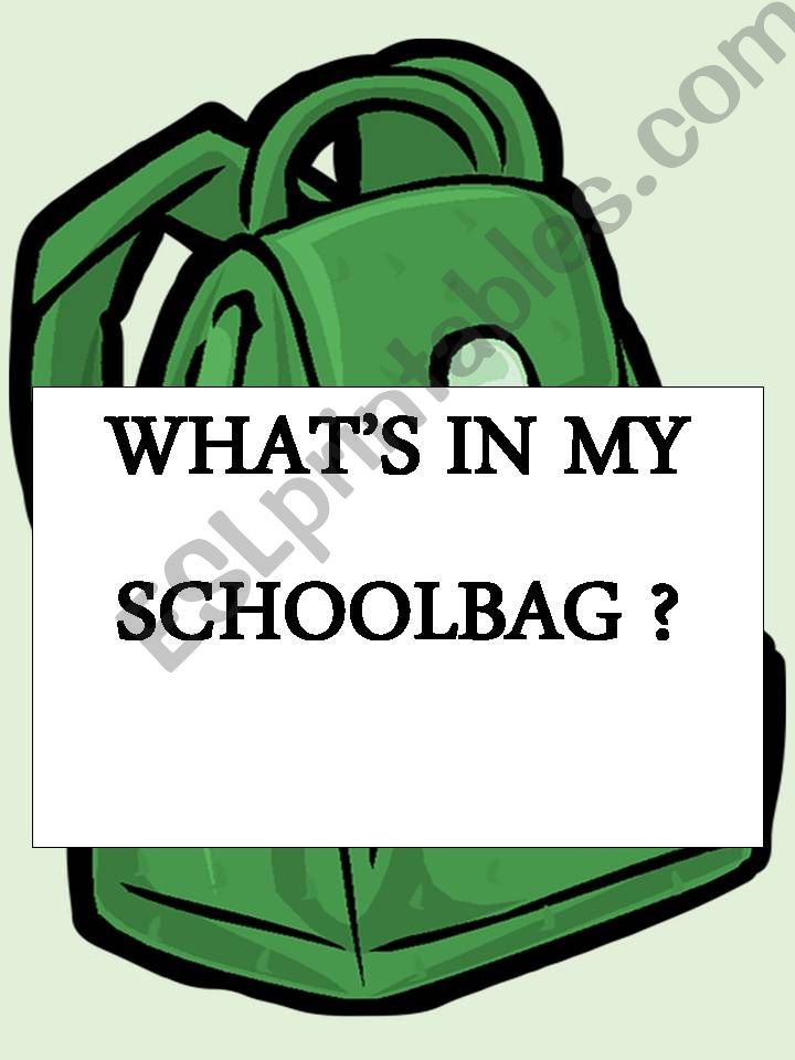Whats in my school bag? powerpoint