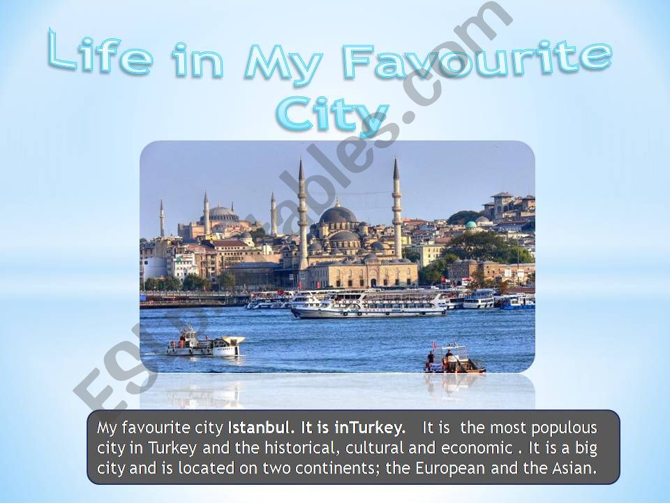 MY FAVOURITE CITY: ISTANBUL powerpoint