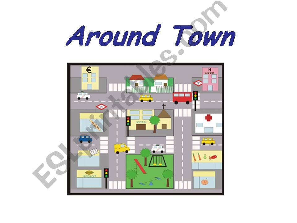 Around Town powerpoint