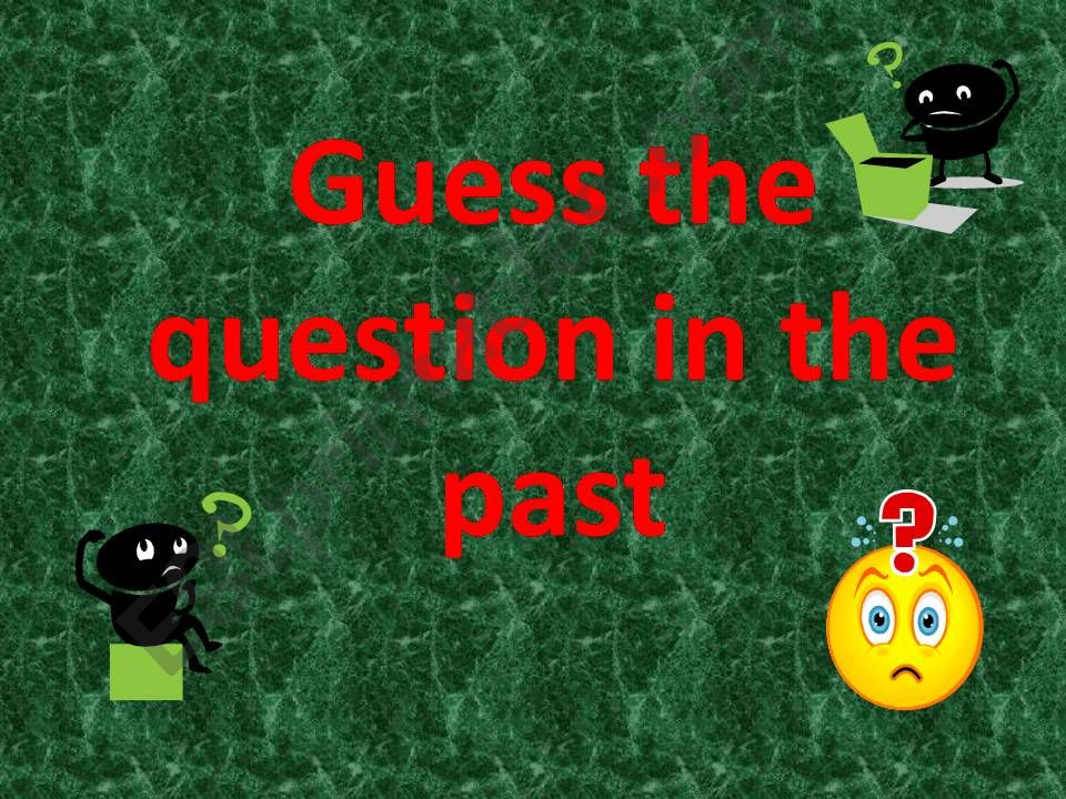 Past Simple Questions powerpoint