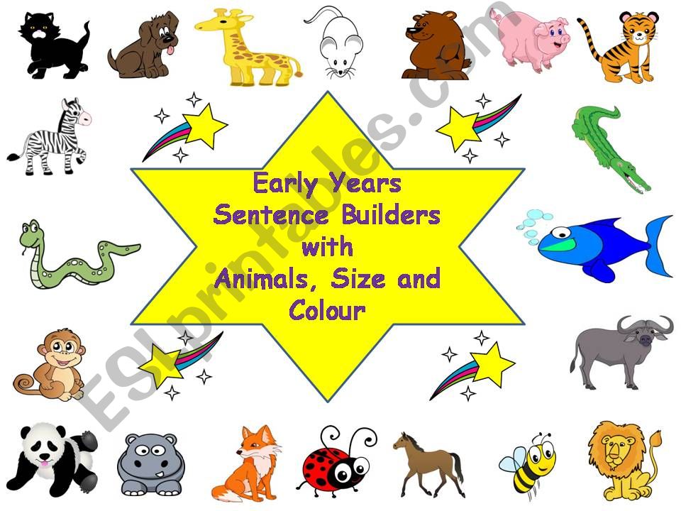 Early Years Sentence Builders with Animals Size and Colour