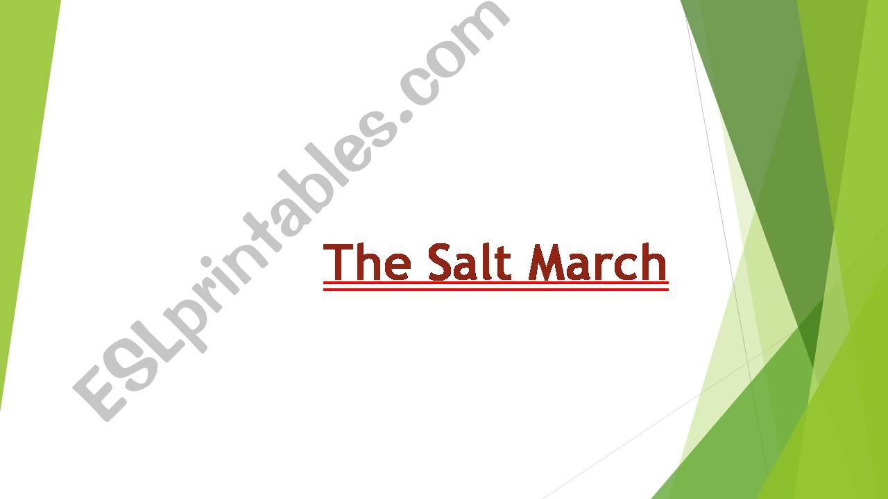 The Salt March powerpoint