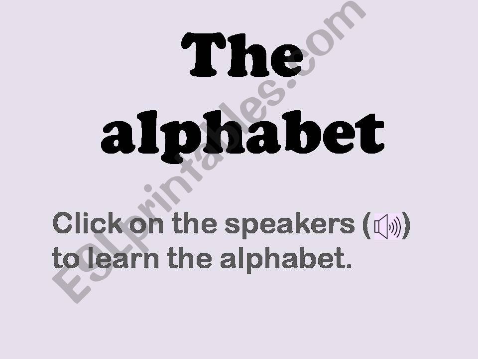 Learn to say the alphabet (version 1)