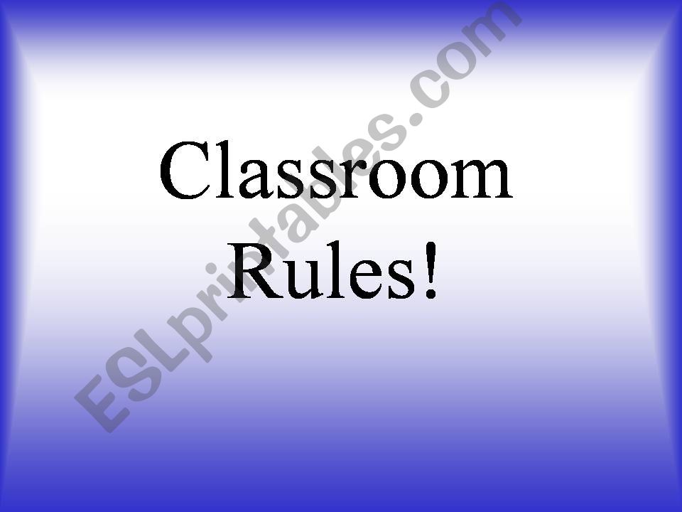 Classroom Rules powerpoint