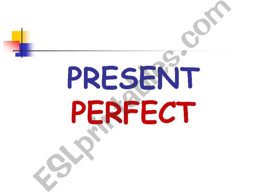 THE PRESENT PERFECT powerpoint