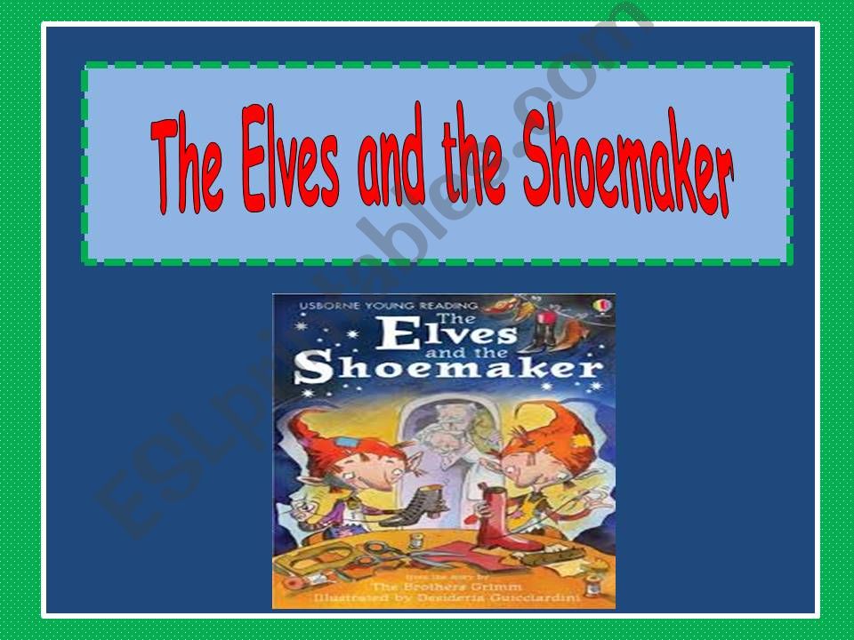 The Elves and the Shoemaker powerpoint