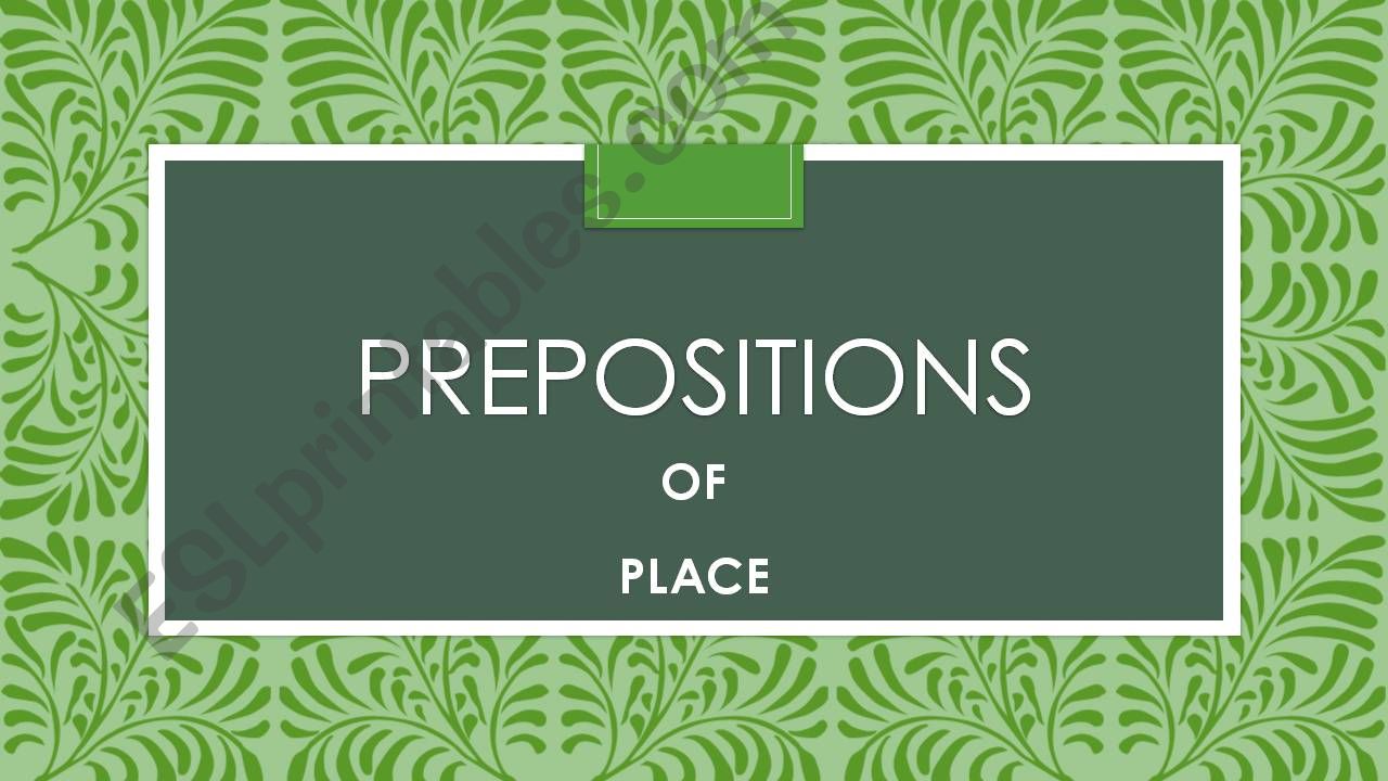 The prepositions powerpoint