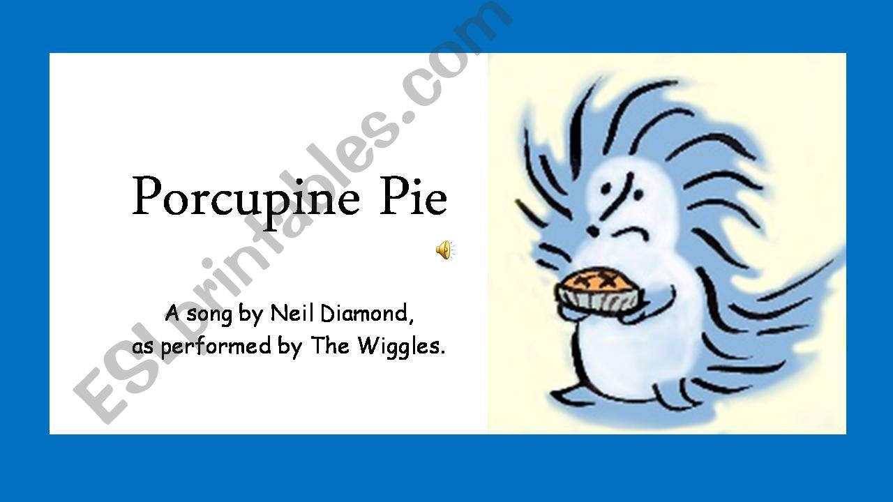 Porcupine Pie part 1 powerpoint