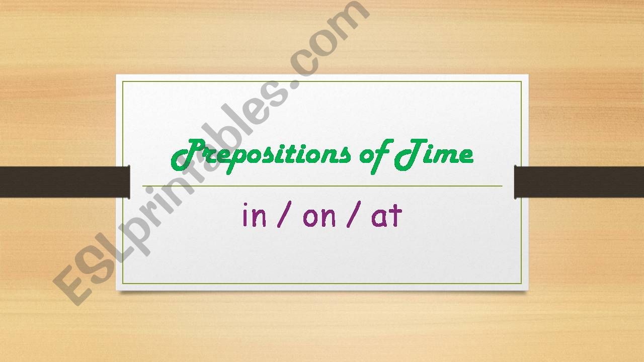 Prepositions of Time PPT powerpoint