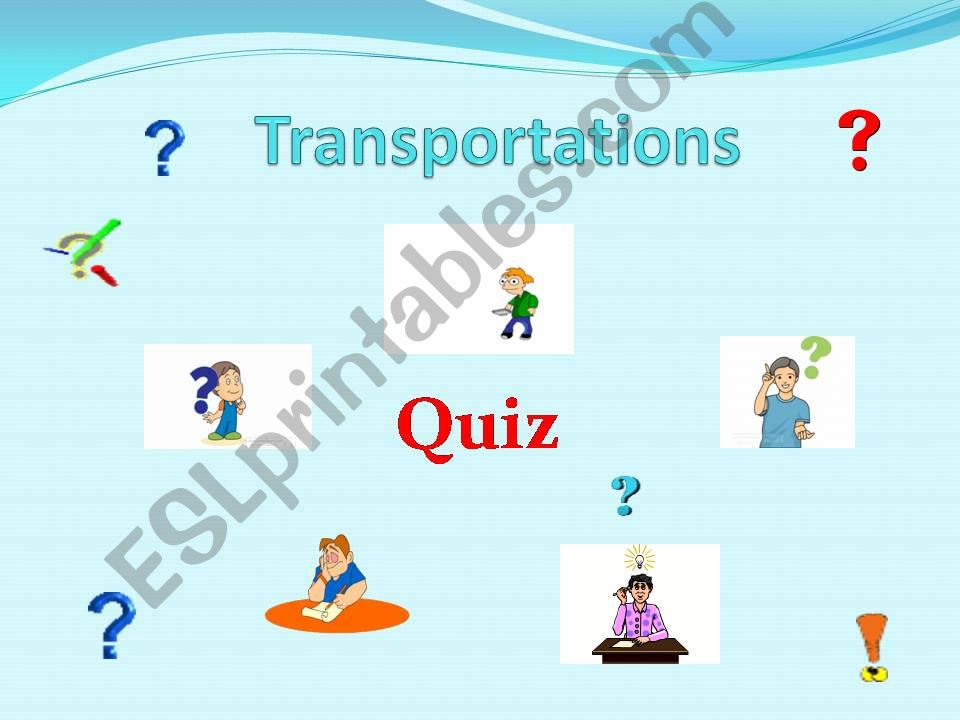 Transportations: How do you get there? Part 2