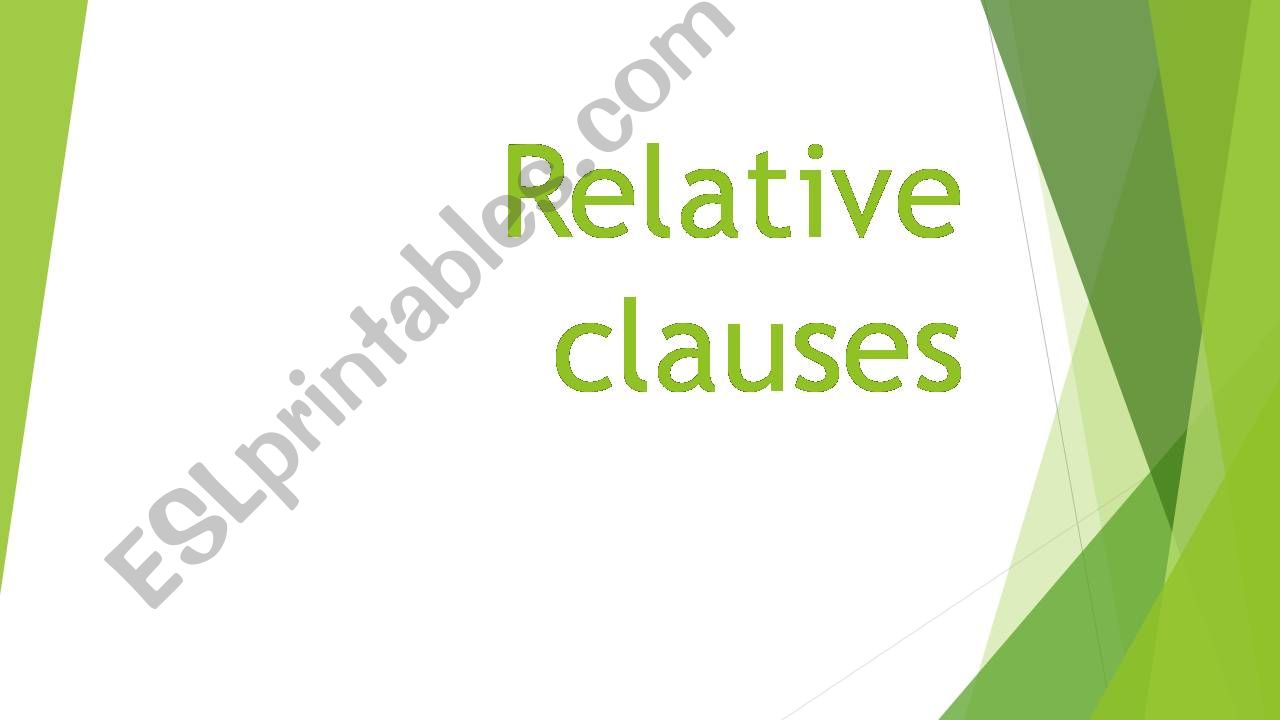 Relative clauses explanation powerpoint