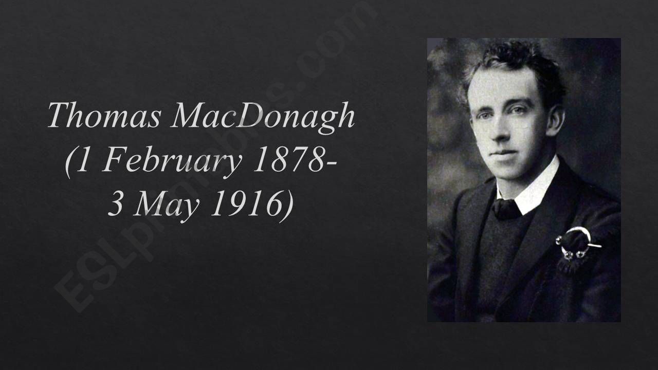 Thomas McDonagh - a hero from the Easter Rising