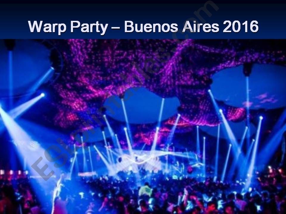 WARP PARTY - BUENOS AIRES 2016
