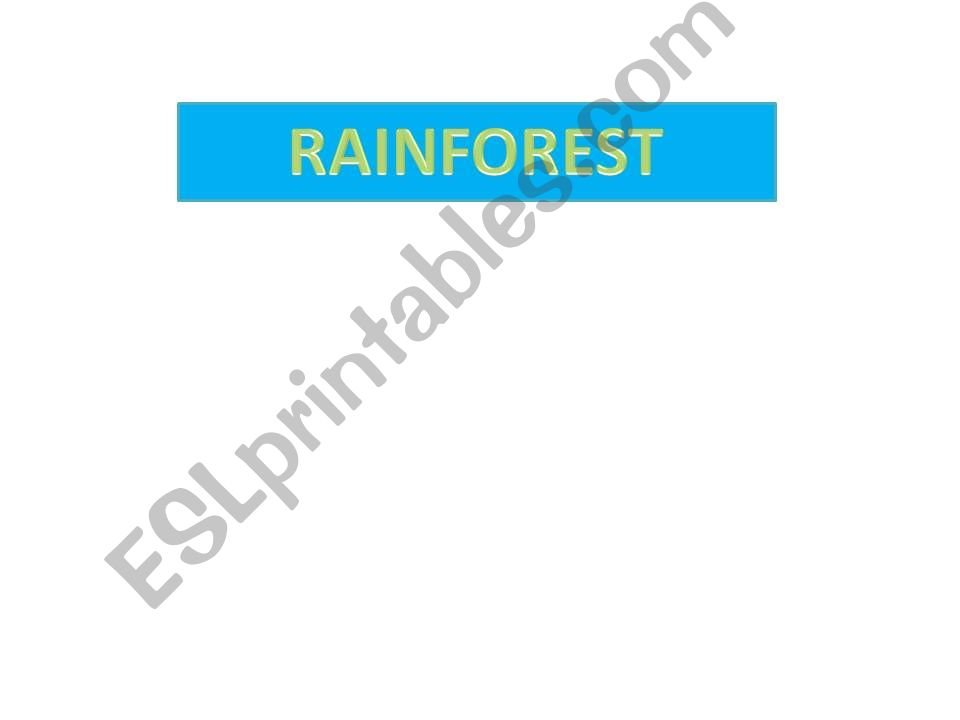 Rainforest powerpoint